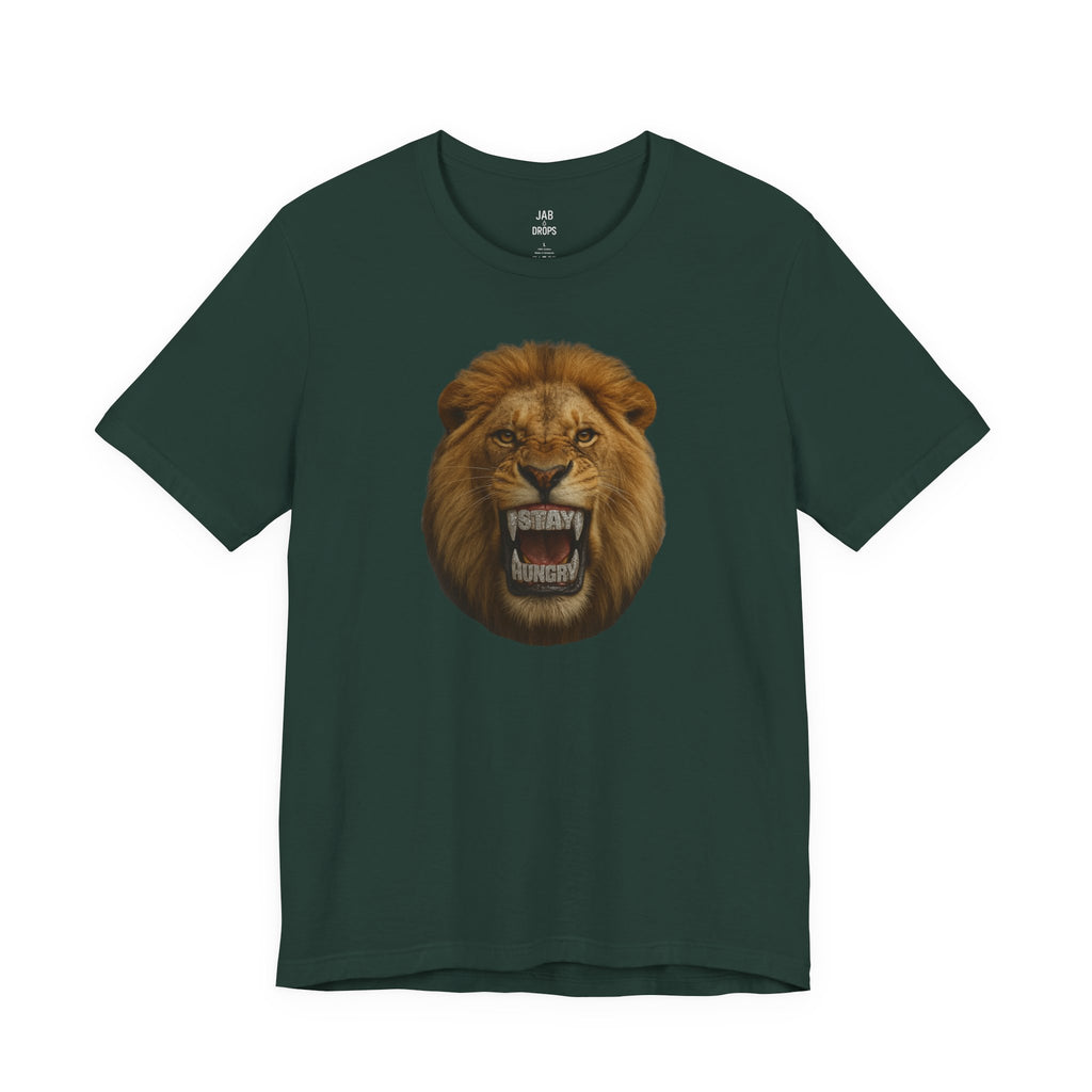 Stay Hungry Lion Tee