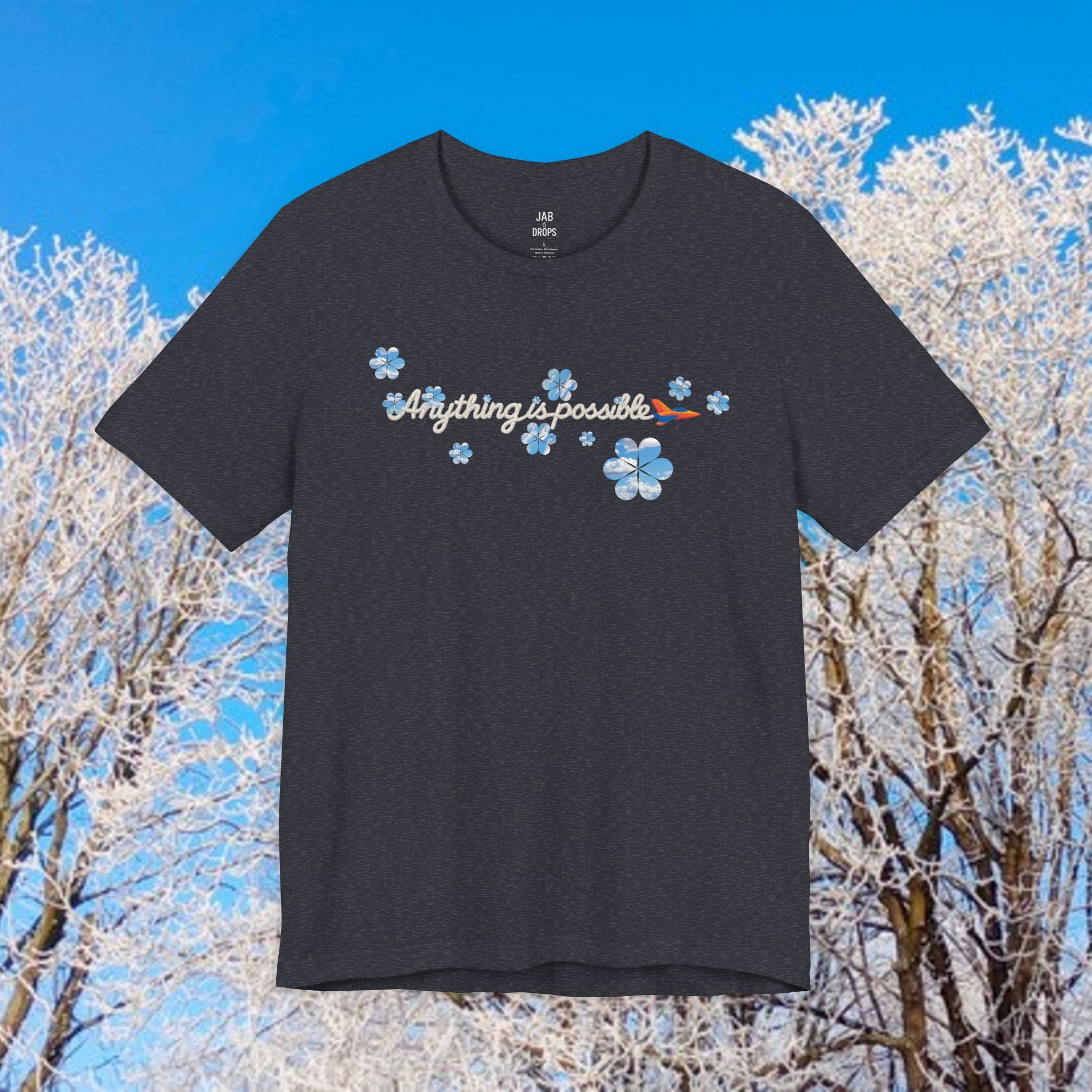 Anything is Possible Tee