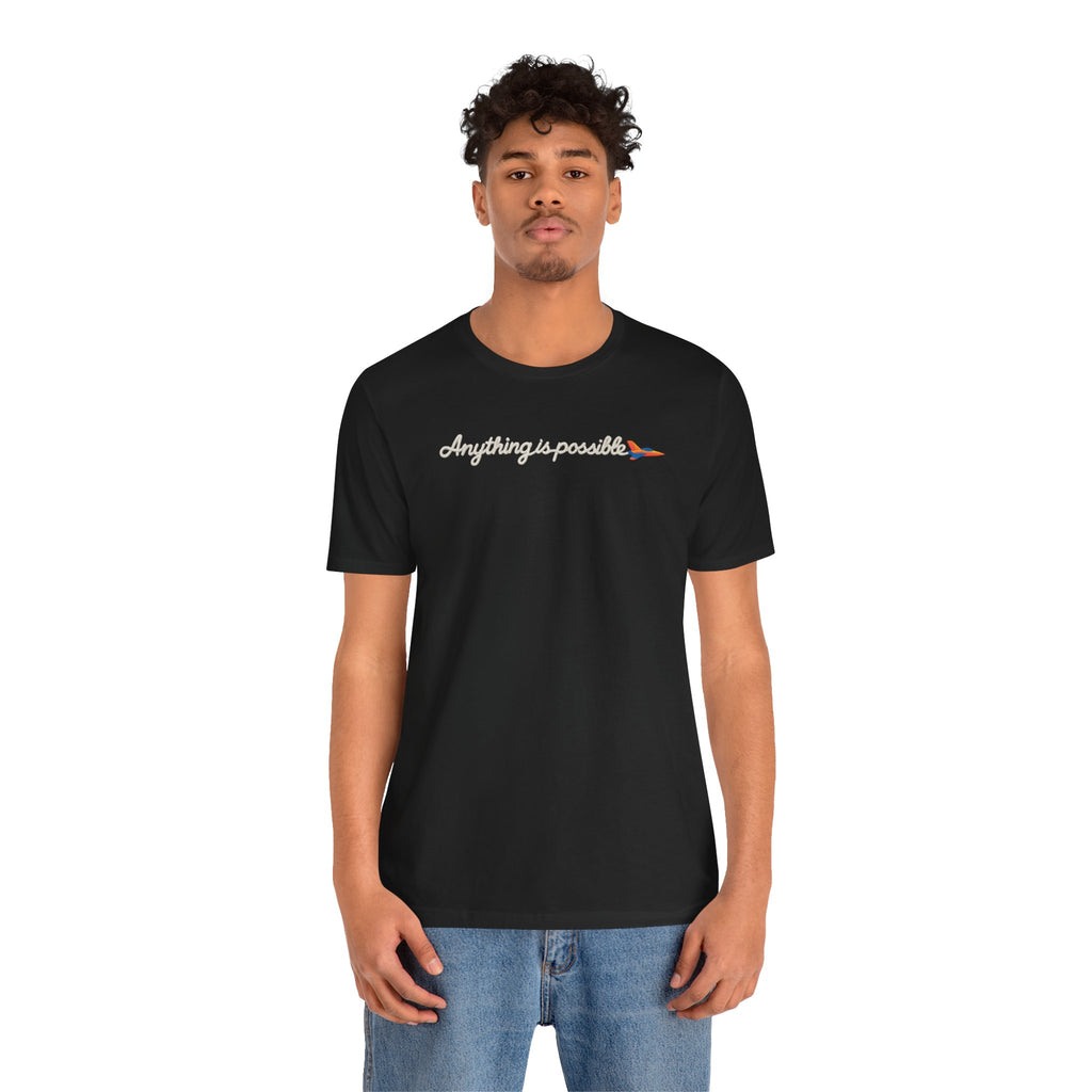 Anything is Possible Tee