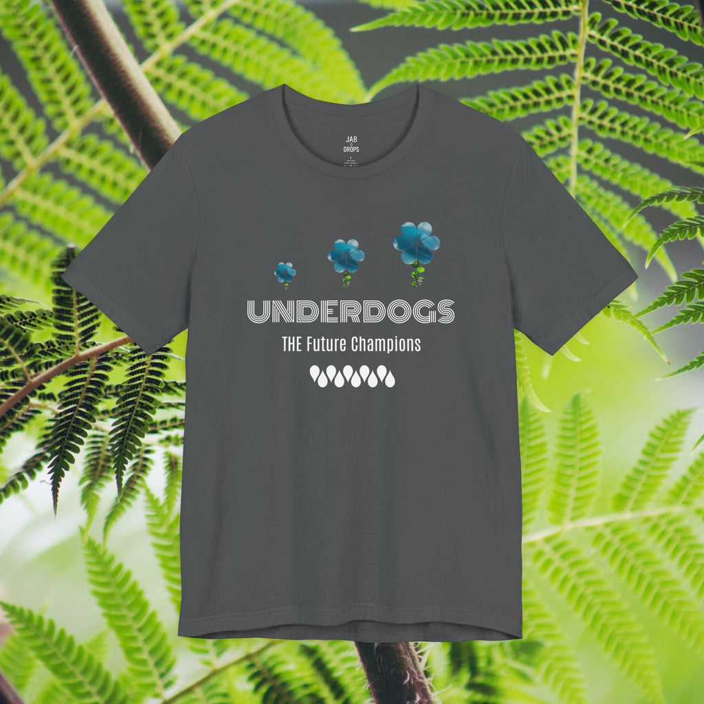 Underdogs are the Future Tee
