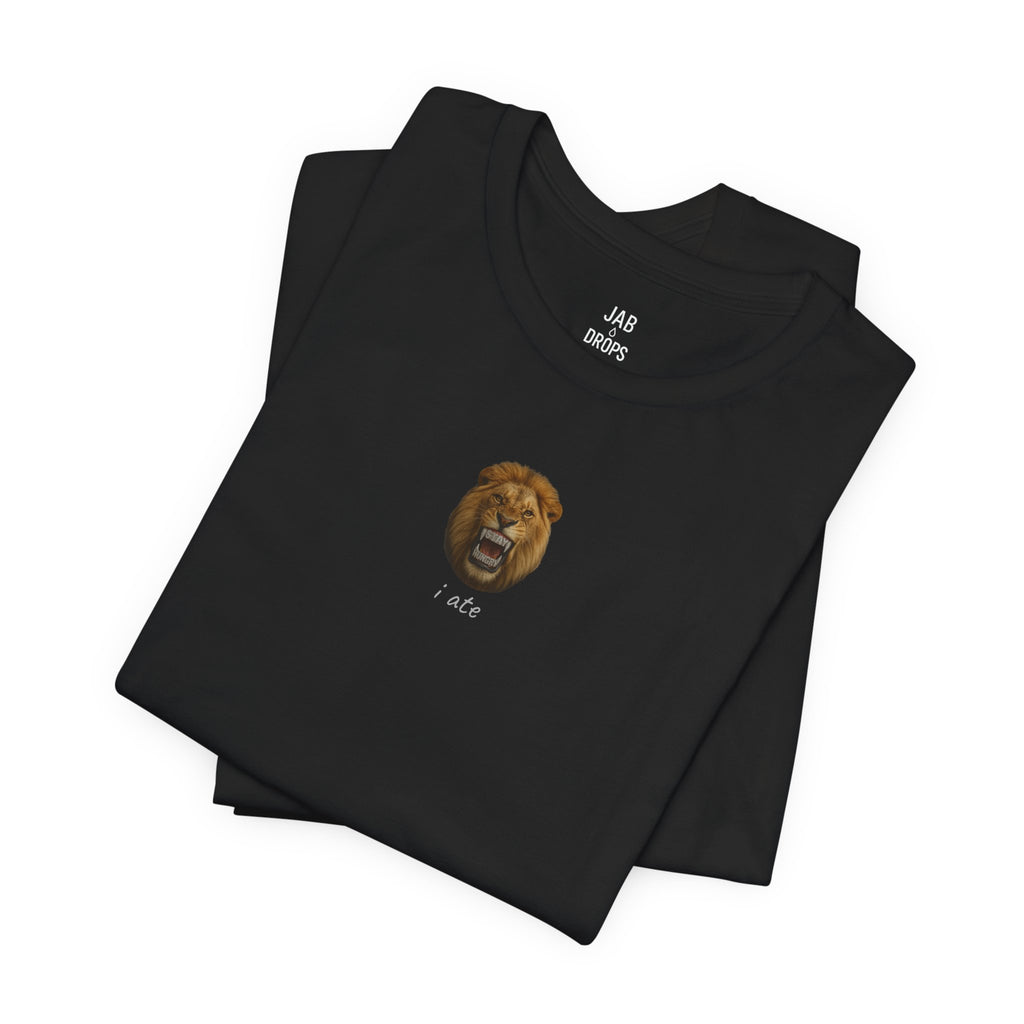 i ate Lion Tee