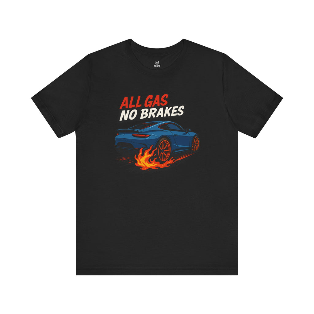 All Gas Tee