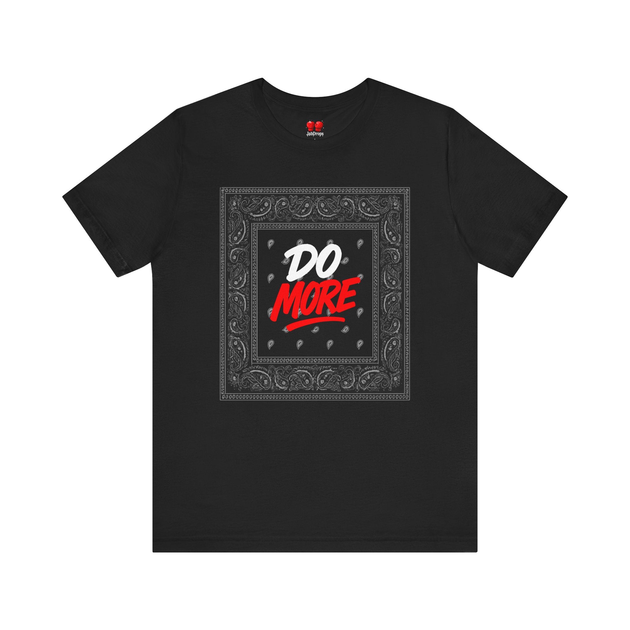 Do More Tee