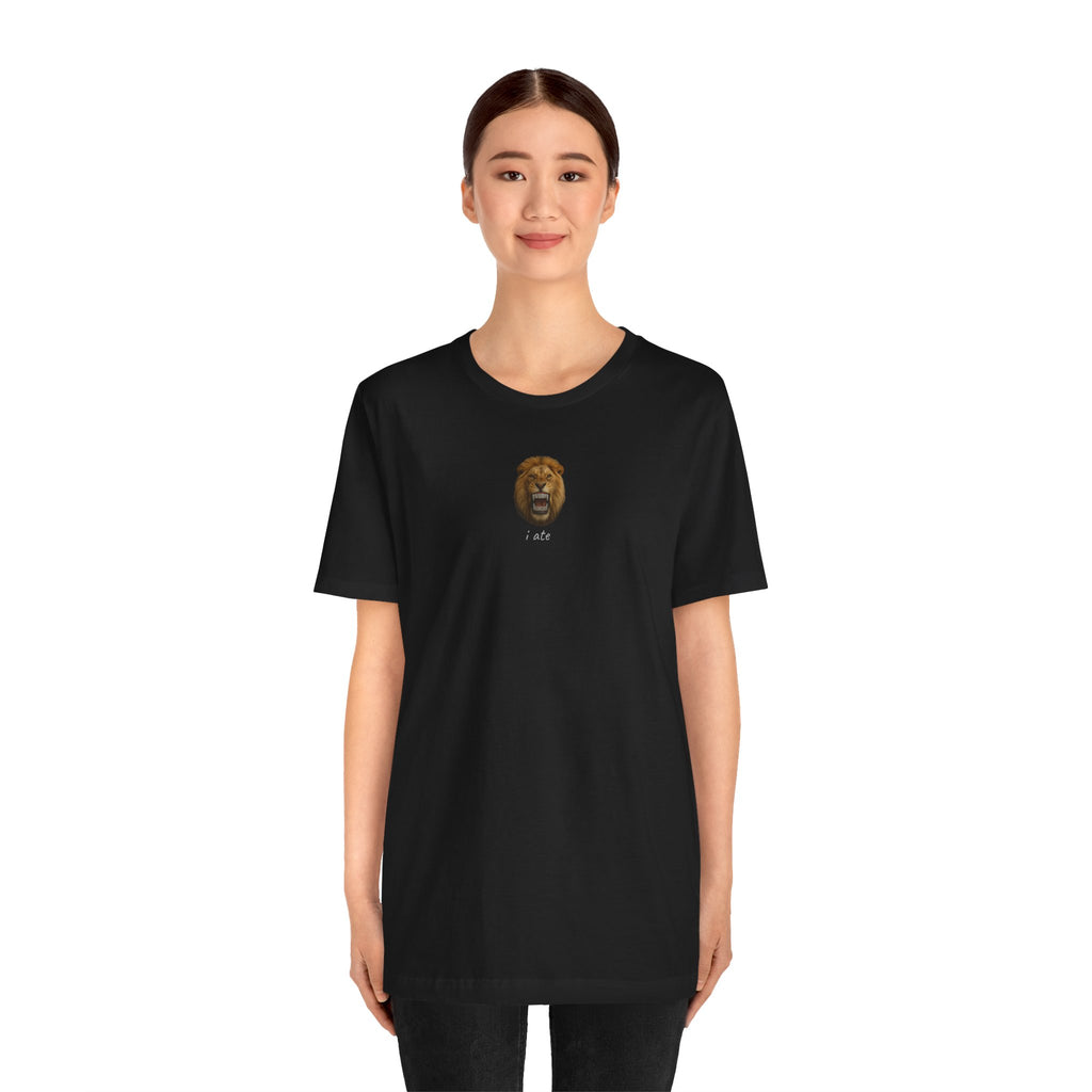 i ate Lion Tee