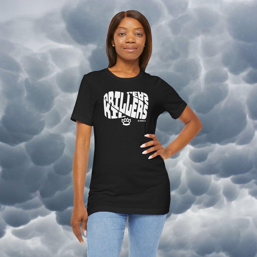 Drillers Make Killers Tee