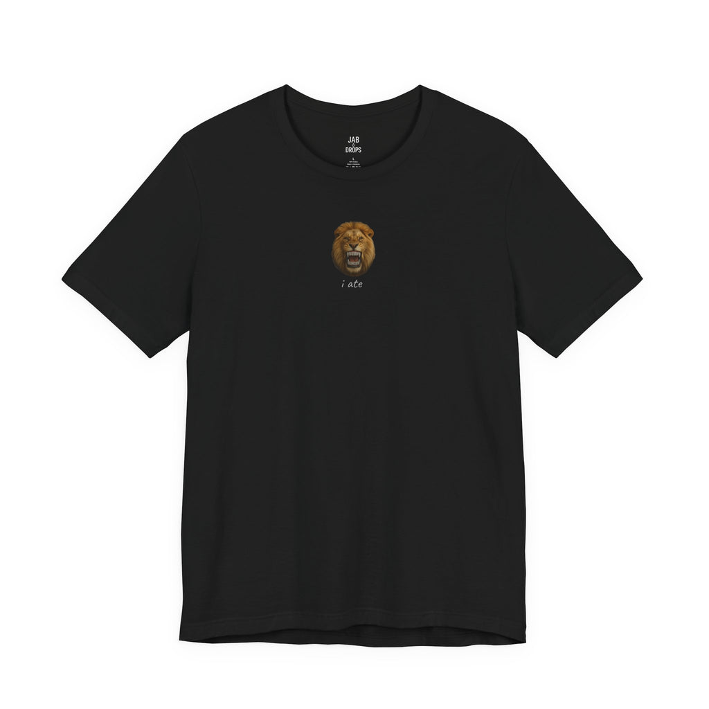 i ate Lion Tee
