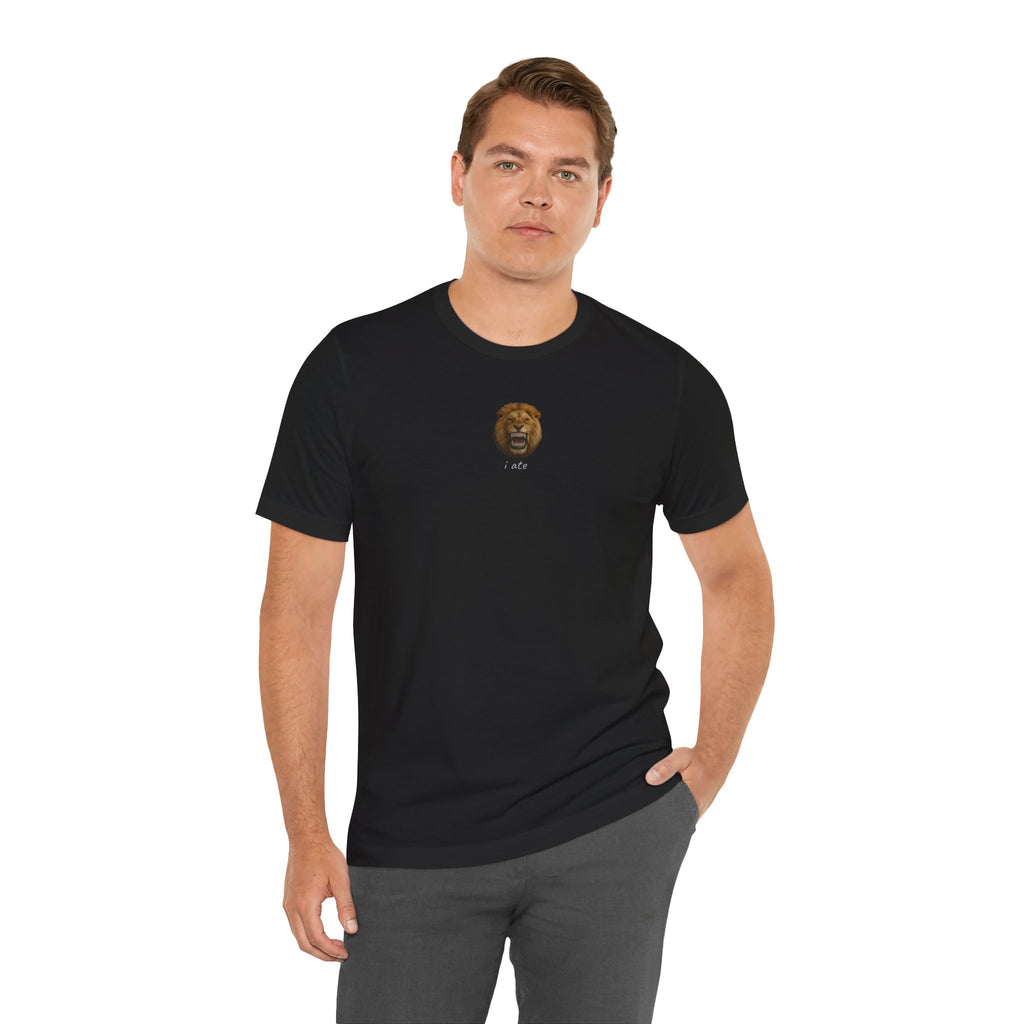 i ate Lion Tee