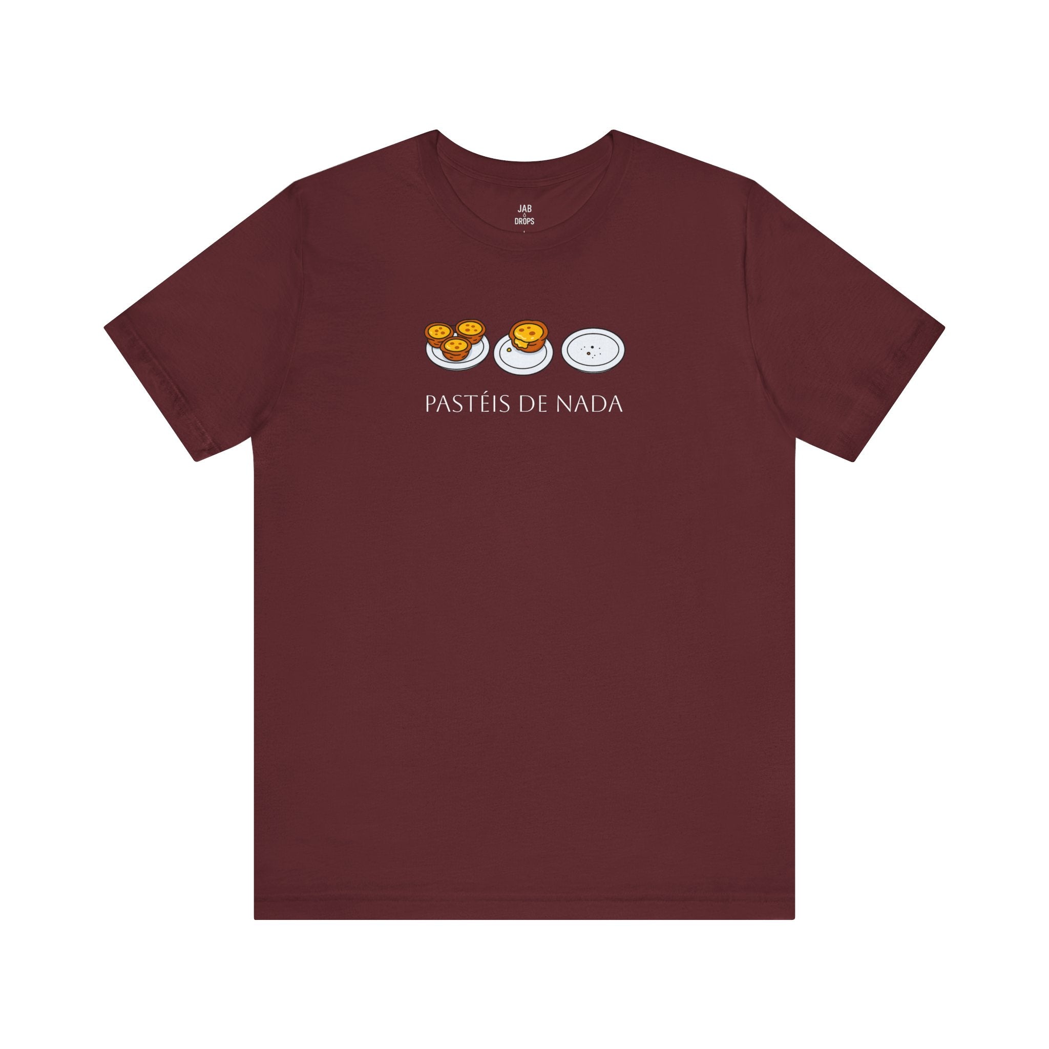 Pastéis de nada Tee