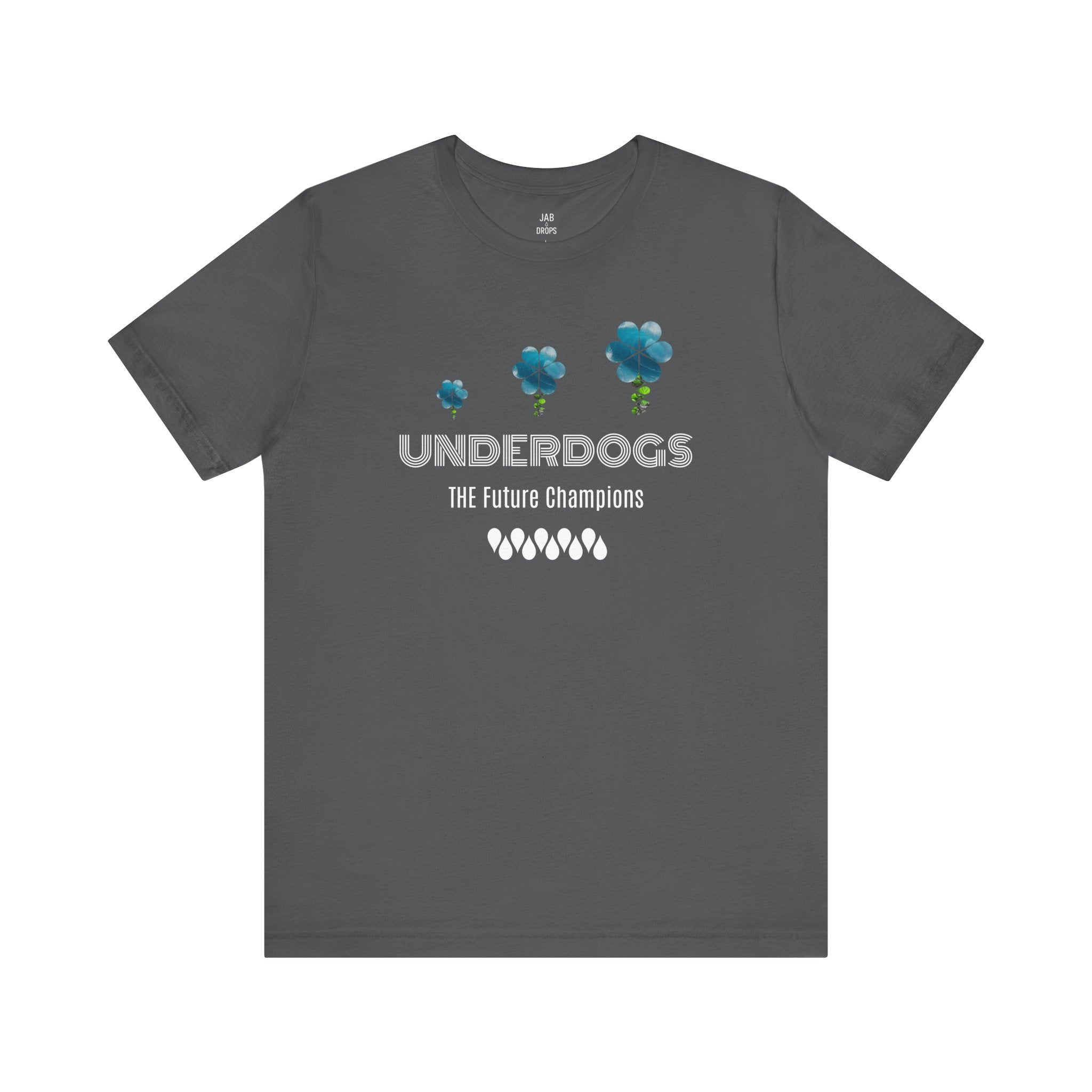 Underdogs are the Future Tee
